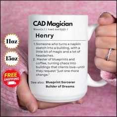 a person holding a coffee mug with the caption'cad magician henry'on it