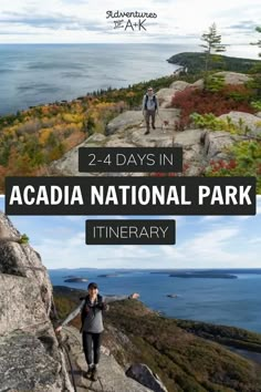 two people hiking up the side of a mountain with text overlay reading, 2 days in acadia national park itiner