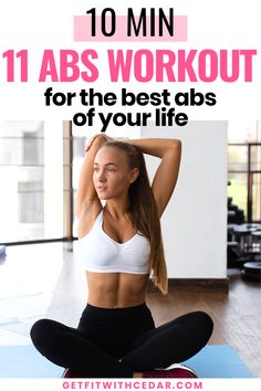 a woman doing yoga poses with the text, 10 min abs workout for the best abs of