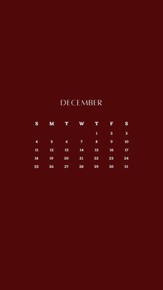 the december wallpaper is dark red and has a calendar on it with white numbers