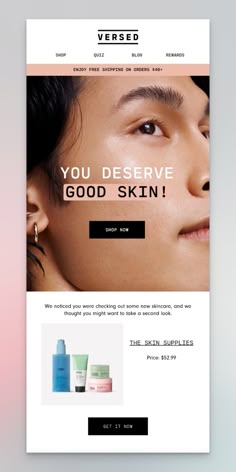 an image of a website page with the words, you deserves good skin