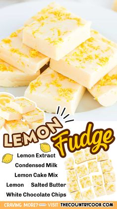 lemon fudge is an easy and delicious dessert that's ready to be eaten