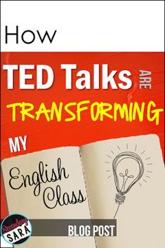 an open book with the title how ted talks are transforming my english class blog post