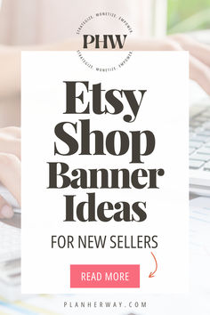 a person typing on a laptop with the words easy shop banner ideas for new sellers