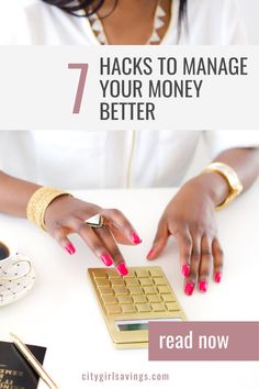 a woman typing on a keyboard with the words 7 hacks to manage your money better