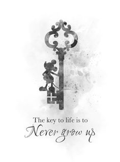 the key to life is to never grow up