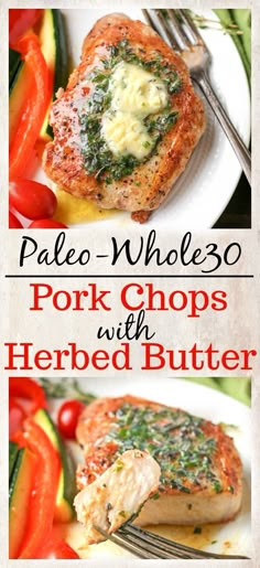 the cover of pale wholeso pork chops with herbed butter is shown on a plate