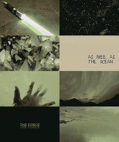 four different pictures with the words as free as the ocean and an image of a hand holding a light saber