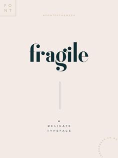 the font and typeface for fragile