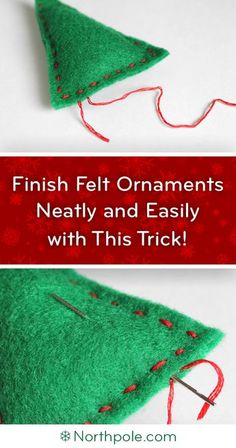 a christmas tree made out of felt with the words finish felt ornaments neatly and easily with this trick