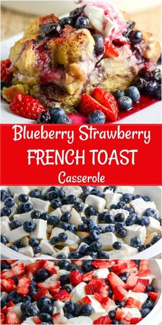 blueberry strawberry french toast casserole on a plate