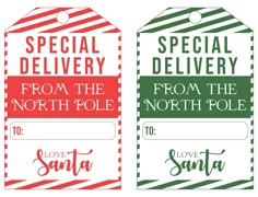 two christmas gift tags with the words special delivery and from the north pole to santa