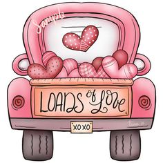 a pink truck with hearts in the back and words that read, land's of love