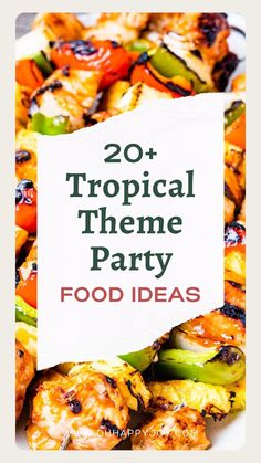 Tropical Theme Party Food Hawaiian Theme Brunch, Tiki Themed Party Food, Tropical Theme Appetizers, Tropical Dishes Food, Tropical Menu Ideas, Hawaiian Party Appetizers