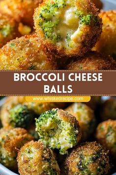 broccoli cheese balls in a bowl with text overlay that says broccoli cheese balls