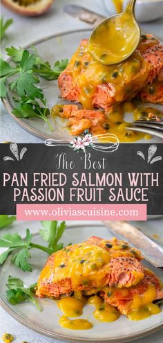 the best pan fried salmon with passion fruit sauce