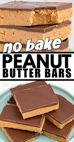 no bake peanut butter bars stacked on top of each other with the text overlay