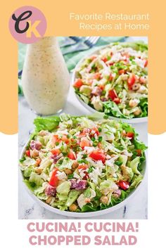 two plates filled with salad next to a bottle of dressing on a tablecloth and the words cucina al chopped salad in front of them