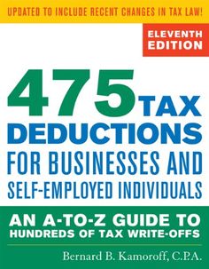 the book titled 475 tax deductions for businesses and self - employees