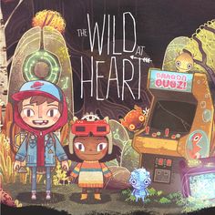 the wild at heart book cover with cartoon characters