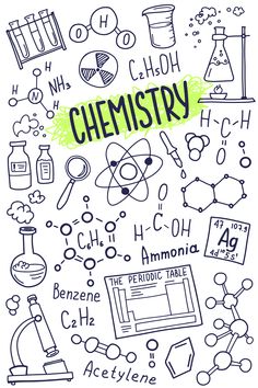 a poster with the words chemistry written in green and black ink on it, surrounded by doodles