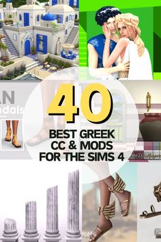 the cover of 40 best greek c & g and mods for the sims 4