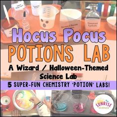 a science lab with lots of items on the table and text hoccus pocus potions lab