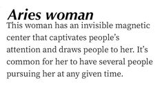 an article about aries woman in black and white with the caption'aries woman, this woman has an invisible magnetic center that caption people's attention and draws people to her it '