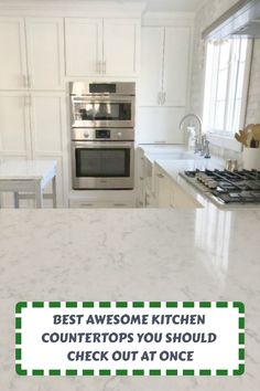 a kitchen counter top with the words best awesome kitchen countertops you should check out at once