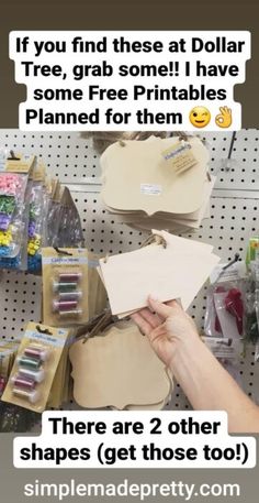 there are 2 other shapes get those tool on the shelf and you find them at dollar tree, grab some i have some free printables