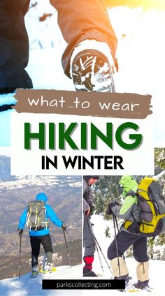 what to wear hiking in winter with text overlaying the image and below it