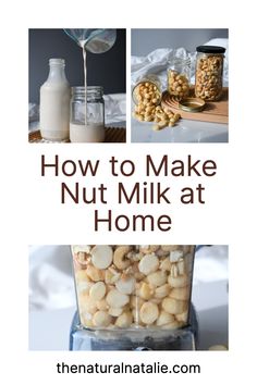 how to make nut milk at home