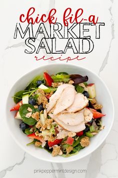 a white bowl filled with meat and vegetables on top of a marble counter next to the words chick pea market salad recipe