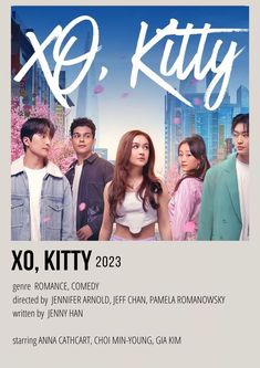 the poster for xo, kitty 2013