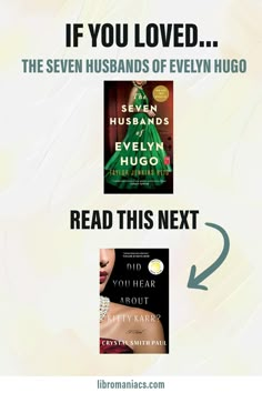 two books with the title if you loved, the seven husbands of evelyn hugo and read this next