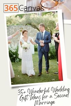 a wedding photo with the words 35 wonderful wedding gift ideas for a second marriage