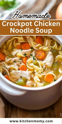 homemade crockpot chicken noodle soup in a white bowl