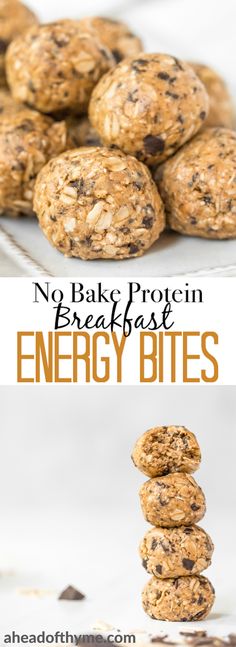 no bake protein breakfast energy bites stacked on top of each other with text overlay