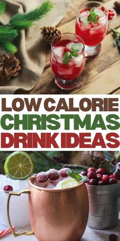 two drinks in copper mugs with the words low calorie christmas drink ideas