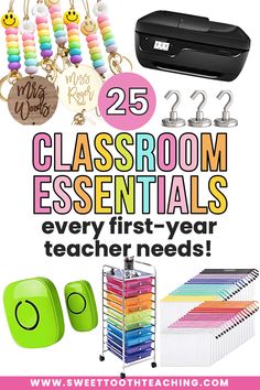 25 classroom essentials every first year teacher needs