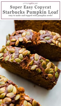 some brownies with pumpkin seeds on top and the words super easy copycat starbuck's pumpkin loaf