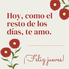 buenos dias mi amor te amo feliz jueves