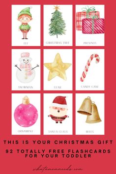 christmas cards with the words, this is your christmas gift to totally free flashcards for your toddler