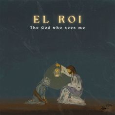 El Roi Wallpaper, El Roi The God Who Sees Me, Christian Graphics, Jesus Artwork, Christian Quotes Prayer