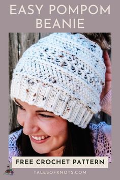 a woman wearing a white crochet hat with text overlay that says easy pompom beanie