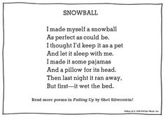 a poem written in black and white with the words snowball, made by itself