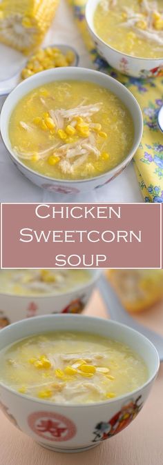 chicken sweetcorn soup in bowls on a table