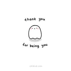 a cartoon character with the words thank you for being you