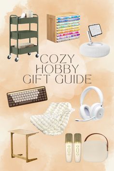 the cozy hobby gift guide is displayed on a beige background with white accessories and books