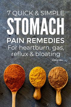 7 quick and simple stomach pain remedies that can give instant relief to heartburn, gas, bloating, indigestion and more. #stomachpain #stomachpainremedies #stomachpainrelief #bloatingremedy #gasremedy